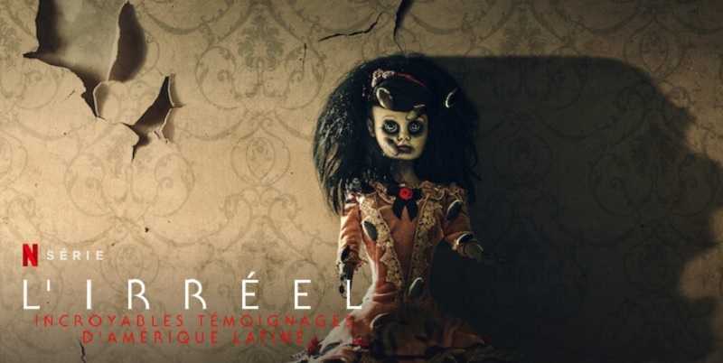 l irreel amerique latine saison 1