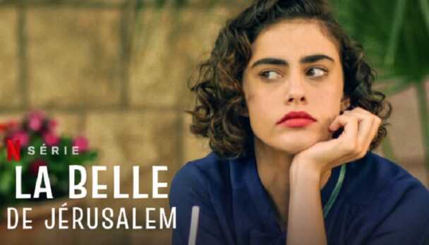 La Belle De Jerusalem Saison 2 Combien D'épisodes