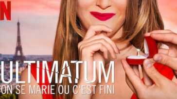 ou a ete filme ultimatum on se marie ou cest fini