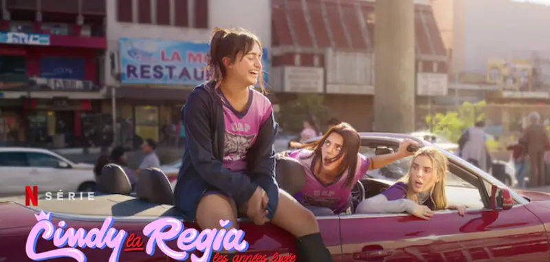 Cindy La Regia Temporada 2: ¿Qué fecha de lanzamiento de Netflix? 2 cindy la regia temporada 2 netflix