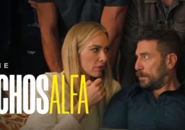 machos alfa saison 3 netflix
