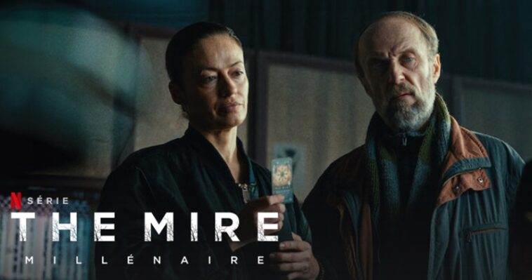 The Mire Temporada 4: ¿Qué fecha de lanzamiento de Netflix? 1 the mire saison 4 netflix
