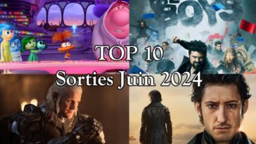 top 10 sorties juin 2024