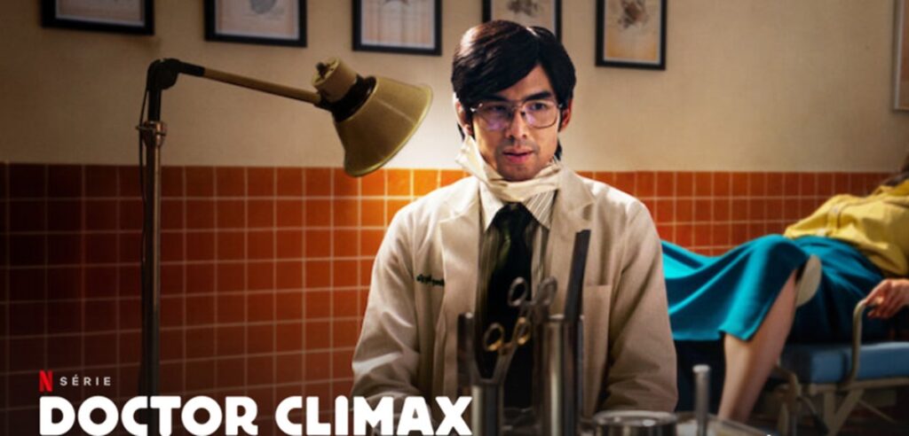 Doctor Climax Temporada 2: ¿Qué fecha de lanzamiento de Netflix? 2 doctor clímax temporada 2 netflix