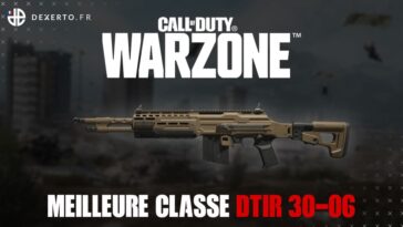La meilleure classe du DTIR 30-06 dans Warzone : accessoires, atouts, équipements