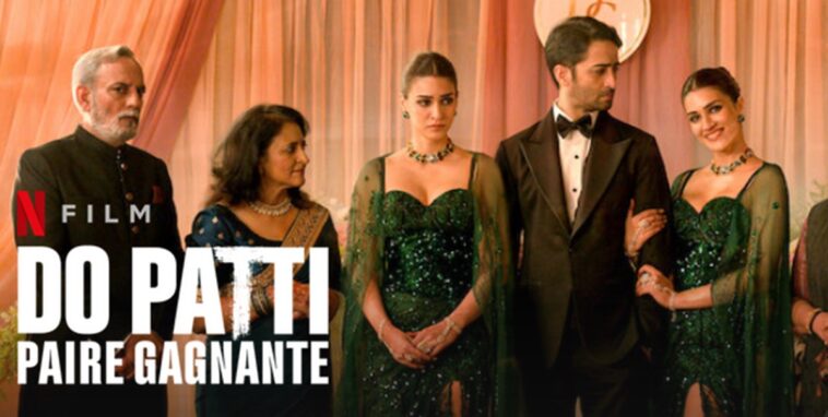 Do Patty 2: ¿Qué fecha de lanzamiento de Netflix? 1 do patti 2 netflix