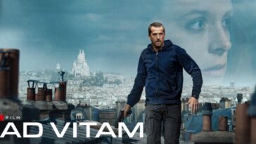 1736103821 Ad Vitam ¿que Fecha Y Hora De Lanzamiento De Netflix.jpg