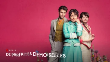 1743260578 Demoiselles Perfect Temporada 2 ¿que Fecha De Lanzamiento De Netflix.webp.webp