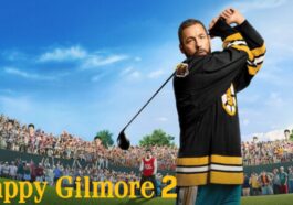 Happy Gilmore 2: ¿Qué fecha y hora de salida Netflix?