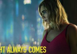 ¡La noche siempre llega: 5 películas similares para ver absolutamente!