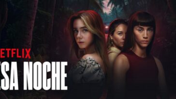 Esa Noche Temporada 2: ¿Qué fecha de lanzamiento de Netflix?