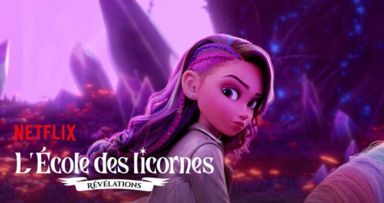 School of Unicorns Revelations Temporada 2: ¿Qué fecha de lanzamiento de Netflix? 1 School of Unicorns Revelations Temporada 2: ¿Qué fecha de lanzamiento de Netflix?