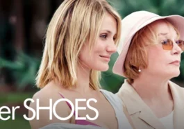 ¿Qué fecha de estreno tendrá la secuela de In Her Shoes (2005)?