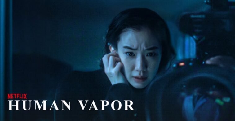 Human Vapor Temporada 2: ¿Qué fecha de lanzamiento de Netflix? 1 Human Vapor Temporada 2: ¿Qué fecha de lanzamiento de Netflix?