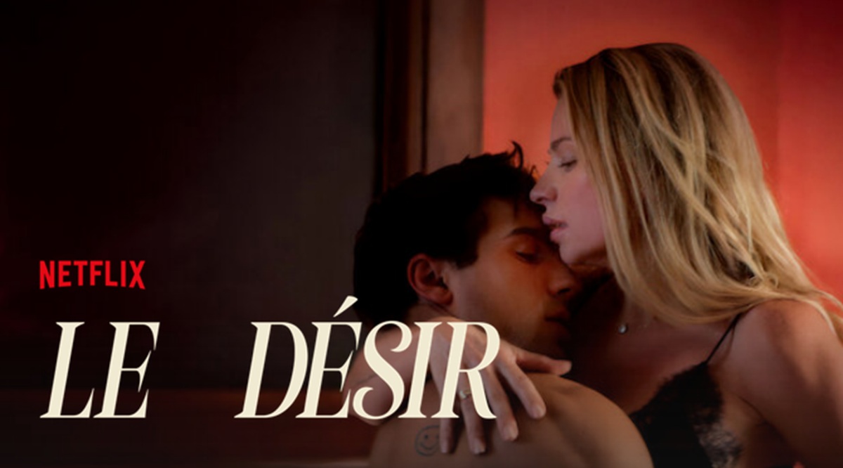 Le Désir 2: ¿Qué fecha de estreno en Netflix? ¿Una secuela planificada?